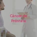 cáncer de próstata